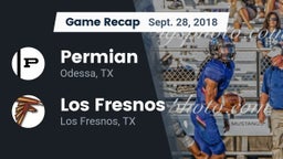Recap: Permian  vs. Los Fresnos  2018