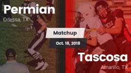 Matchup: Permian  vs. Tascosa  2018