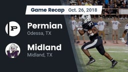 Recap: Permian  vs. Midland  2018