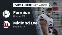 Recap: Permian  vs. Midland Lee  2018