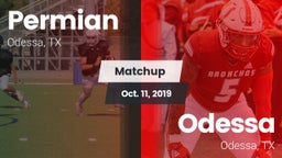Matchup: Permian  vs. Odessa  2019