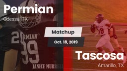 Matchup: Permian  vs. Tascosa  2019
