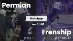 Matchup: Permian  vs. Frenship  2019