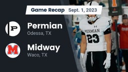 Recap: Permian  vs. Midway  2023