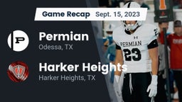 Recap: Permian  vs. Harker Heights  2023