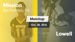 Matchup: Mission vs. Lowell  2016