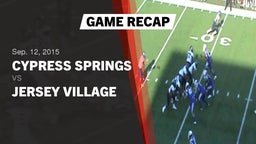 Recap: Cypress Springs  vs. Jersey Village  2015