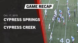 Recap: Cypress Springs  vs. Cypress Creek  2015