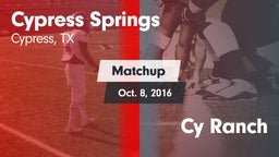 Matchup: Cypress Springs vs. Cy Ranch 2016