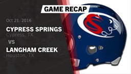 Recap: Cypress Springs  vs. Langham Creek  2016