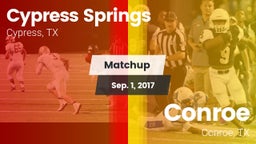 Matchup: Cypress Springs vs. Conroe  2017