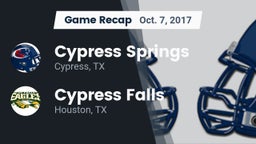 Recap: Cypress Springs  vs. Cypress Falls  2017