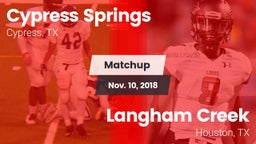 Matchup: Cypress Springs vs. Langham Creek  2018