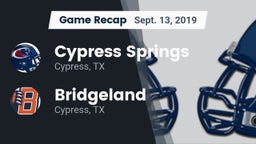 Recap: Cypress Springs  vs. Bridgeland  2019