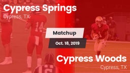 Matchup: Cypress Springs vs. Cypress Woods  2019