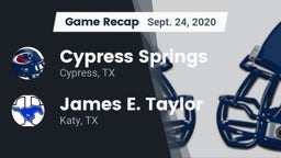 Recap: Cypress Springs  vs. James E. Taylor  2020