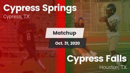 Matchup: Cypress Springs vs. Cypress Falls  2020