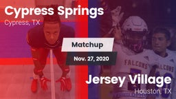 Matchup: Cypress Springs vs. Jersey Village  2020