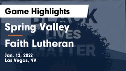Spring Valley  vs Faith Lutheran  Game Highlights - Jan. 12, 2022