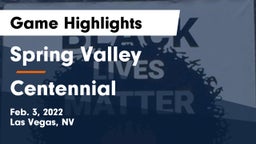 Spring Valley  vs Centennial Game Highlights - Feb. 3, 2022