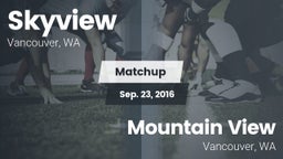 Matchup: Skyview  vs. Mountain View  2016