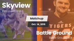 Matchup: Skyview  vs. Battle Ground  2016