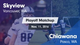Matchup: Skyview  vs. Chiawana  2016