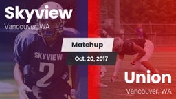 Matchup: Skyview  vs. Union  2017