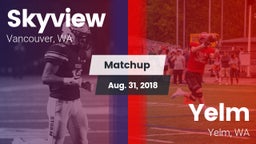 Matchup: Skyview  vs. Yelm  2018