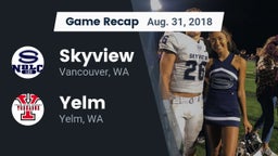 Recap: Skyview  vs. Yelm  2018