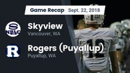 Recap: Skyview  vs. Rogers  (Puyallup) 2018