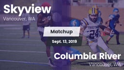 Matchup: Skyview  vs. Columbia River  2019