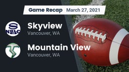 Recap: Skyview  vs. Mountain View  2021