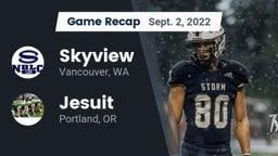 Recap: Skyview  vs. Jesuit  2022