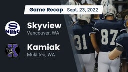 Recap: Skyview  vs. Kamiak  2022
