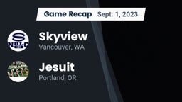 Recap: Skyview  vs. Jesuit  2023
