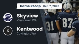 Recap: Skyview  vs. Kentwood  2023