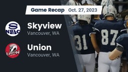Recap: Skyview  vs. Union  2023