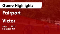 Fairport  vs Victor  Game Highlights - Sept. 1, 2022