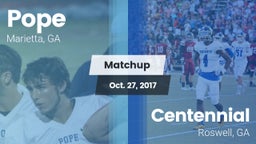 Matchup: Pope  vs. Centennial  2017