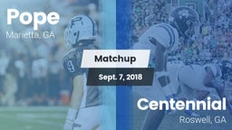 Matchup: Pope  vs. Centennial  2018