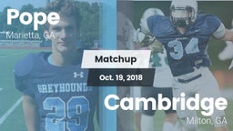 Matchup: Pope  vs. Cambridge  2018