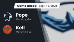 Recap: Pope  vs. Kell  2020