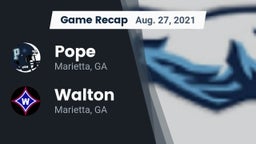Recap: Pope  vs. Walton  2021