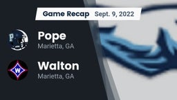 Recap: Pope  vs. Walton  2022