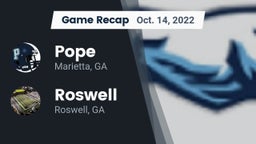 Recap: Pope  vs. Roswell  2022