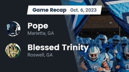 Recap: Pope  vs. Blessed Trinity  2023
