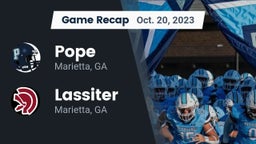 Recap: Pope  vs. Lassiter  2023