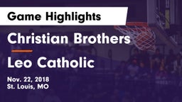 Christian Brothers  vs Leo Catholic  Game Highlights - Nov. 22, 2018