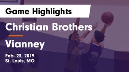Christian Brothers  vs Vianney  Game Highlights - Feb. 23, 2019